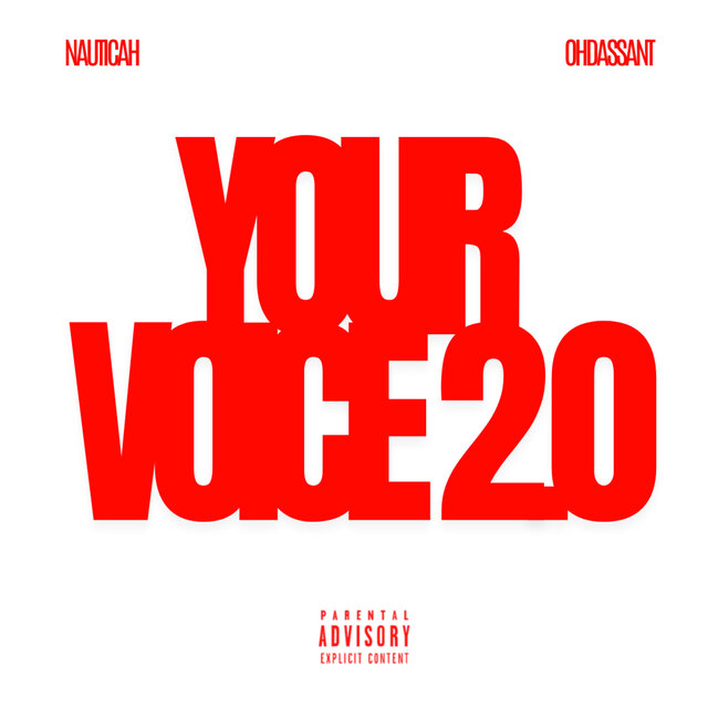 Your Voice 2.0 (feat. Nauticah)