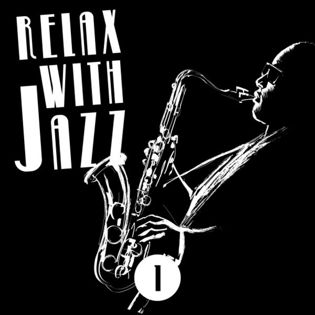 Relax with Jazz, Vol. 1