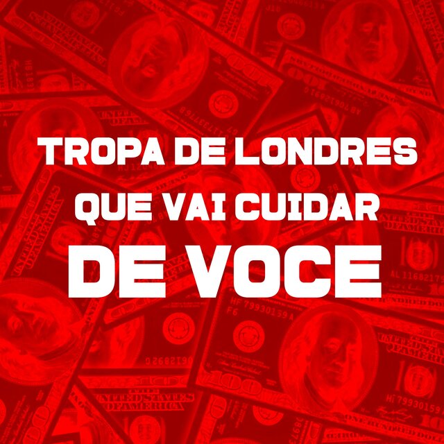 TROPA DE LONDRES QUE VAI CUIDAR DE VOCÊ