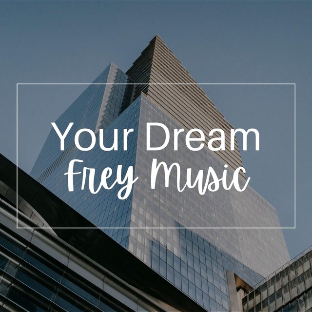 Your dream