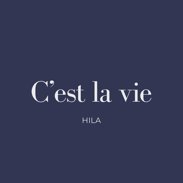 Cest La Vie