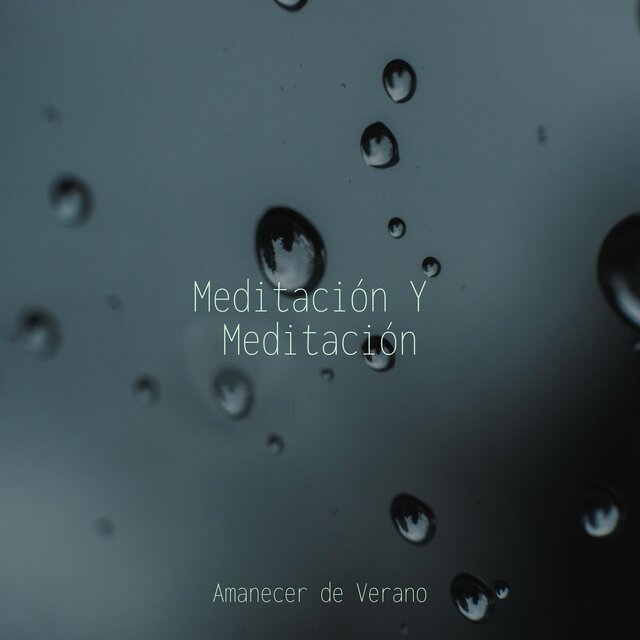 Meditación Y Meditación
