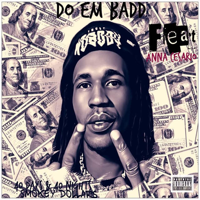 DO EM BADD (feat. ANNA C)