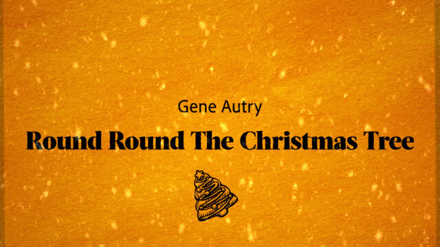 Round, Round the Christmas Tree (Official Lyric Video)