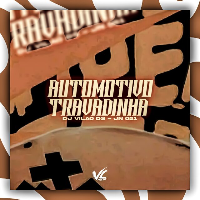 Automotivo Travadinha