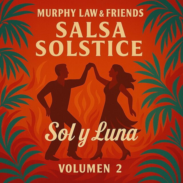 Salsa Solstice, Vol. 2 (Sol y Luna)
