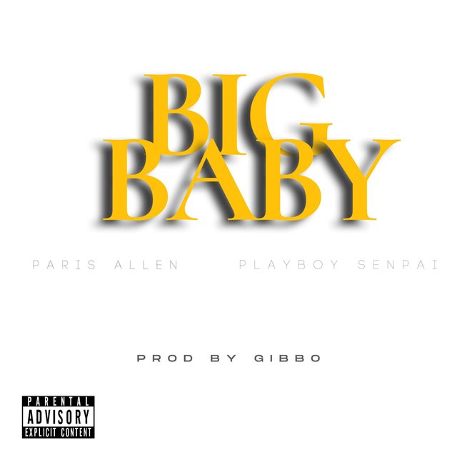 Big Baby (feat. PlayBoy Senpai)