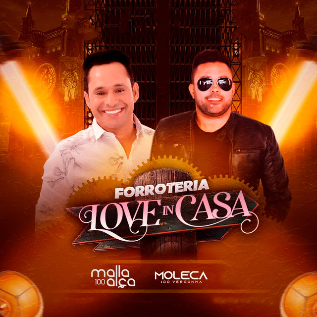 Forroteria Love In Casa