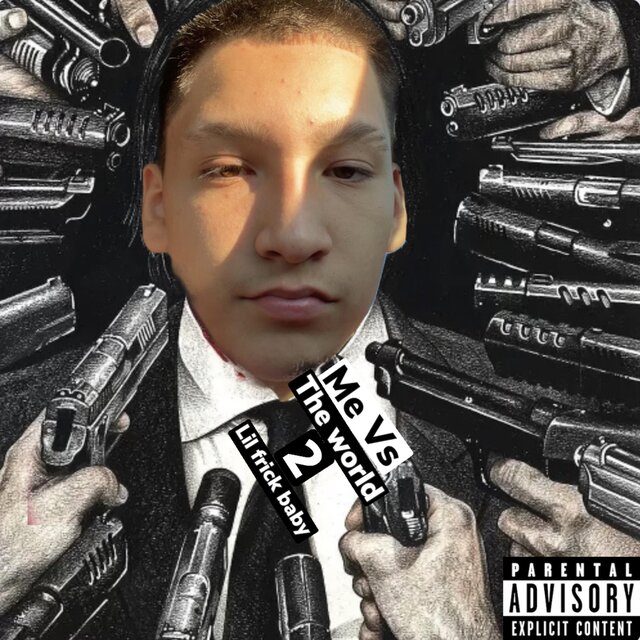 ME VS THE WRLD 2
