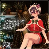HARDCORE HOLIDAY RUSH! - SANTA CLAWZ