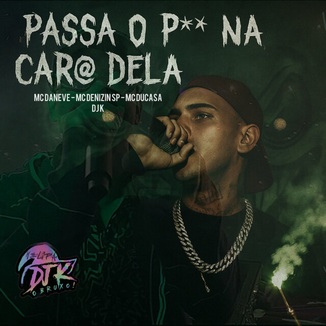 Passa o Pau na Cara Dela