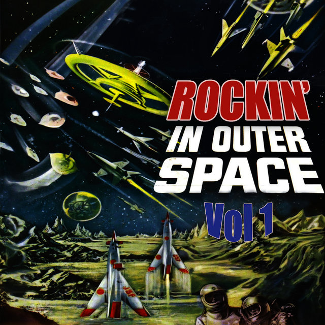 Rockin' in Outer Space, Vol 1