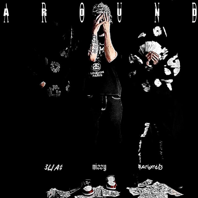 AROUND (feat. quanbxndø & 3LIA$)