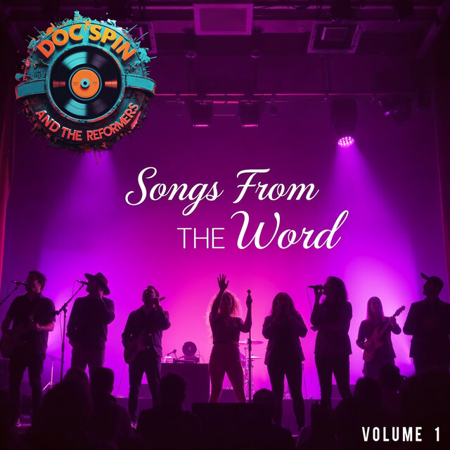 Songs from the Word Volume 1