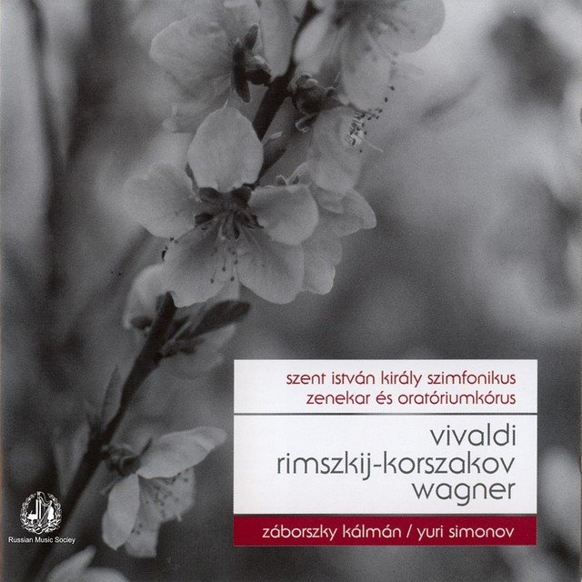Vivaldi: Gloria Q-Dur, Rimsky-Korszakov: Nagy Orosz Husvet, Wagner: Nurnbergi Mesterdalnokok, Lohengrin, Siegfried and A Walkur (Digital Only)
