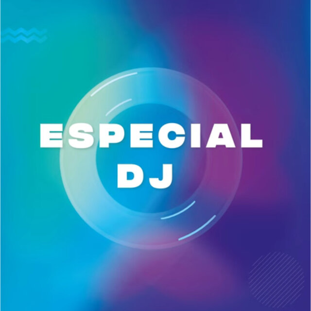 Especial DJ