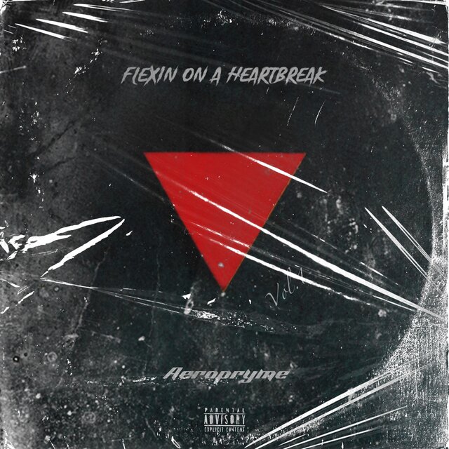 Flexin On A Heartbreak vol.1