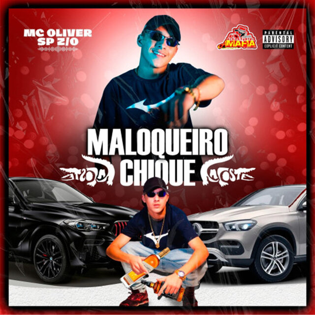 Maloqueiro Chique