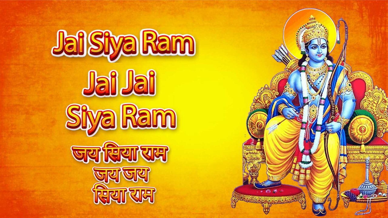 Jai Siya Ram Jai Jai Siya Ram