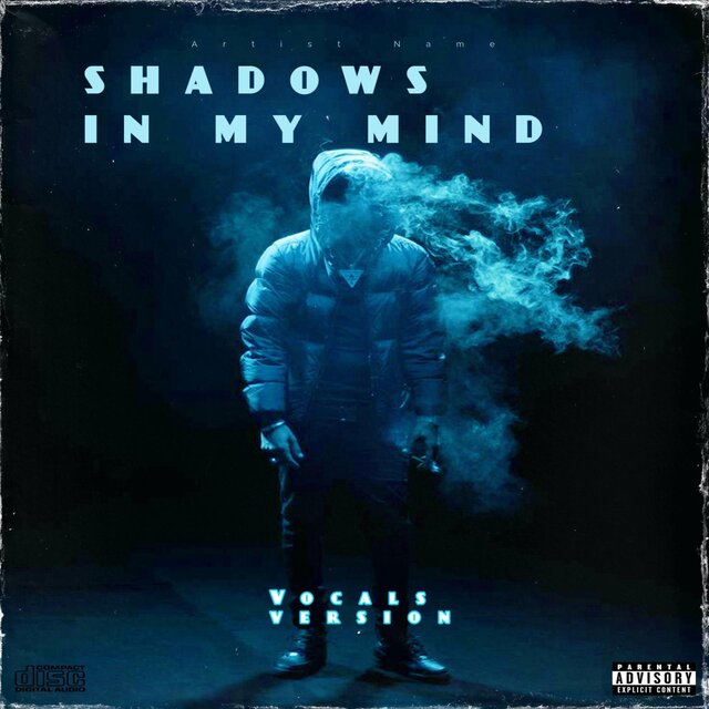 Shadows in my mind