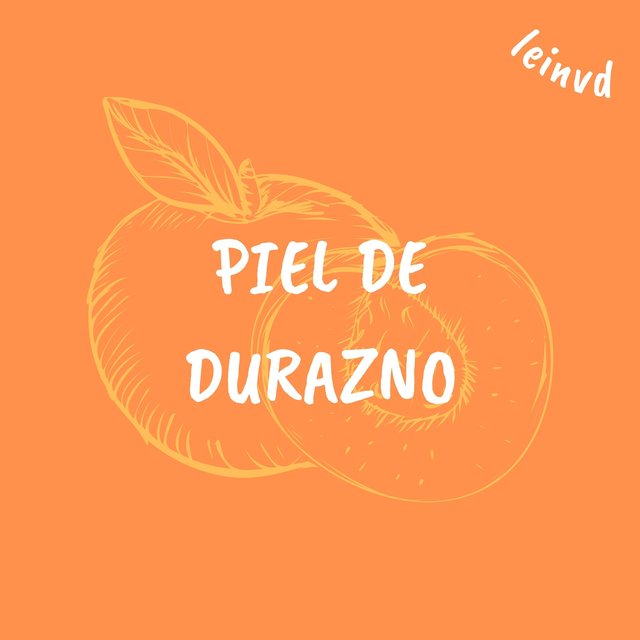 Piel de Durazno