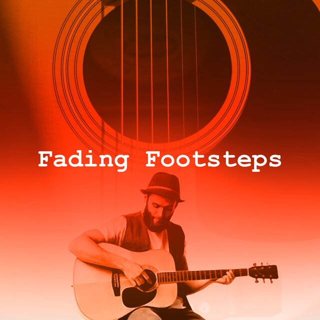 Fading Footsteps
