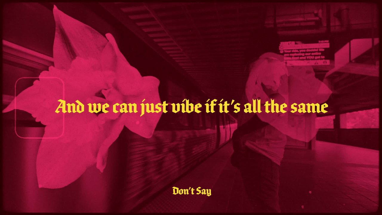 Don't Say (feat. Chris Patrick & ELHAE) (Lyric Video)