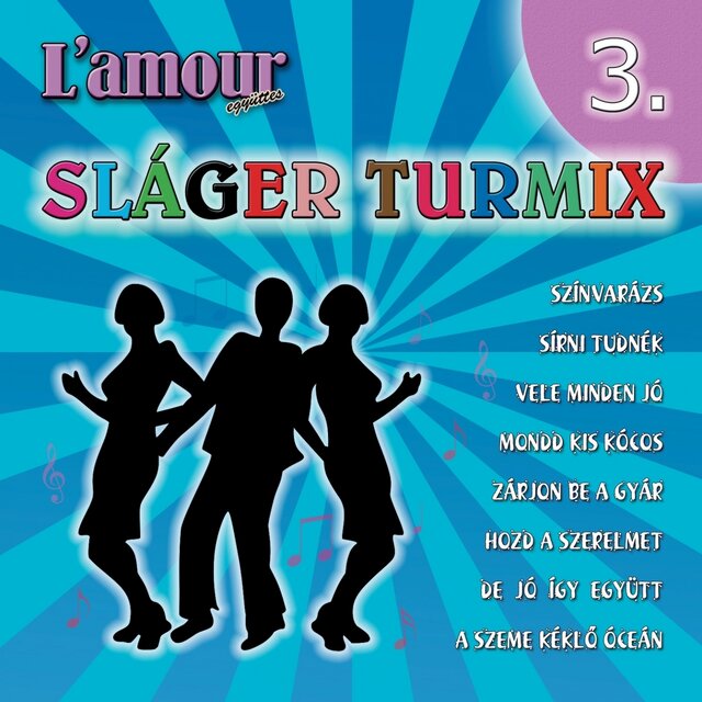 Sláger Turmix, Vol. 3