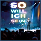So will ich sein