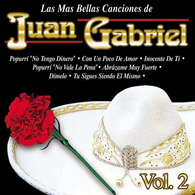 Las Mas Bellas Canciones de Juan Gabriel