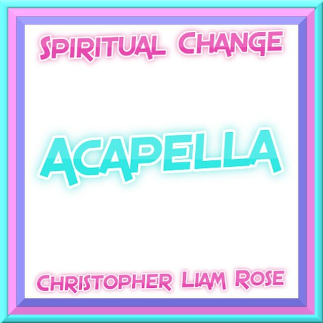 Acapella (Updated)