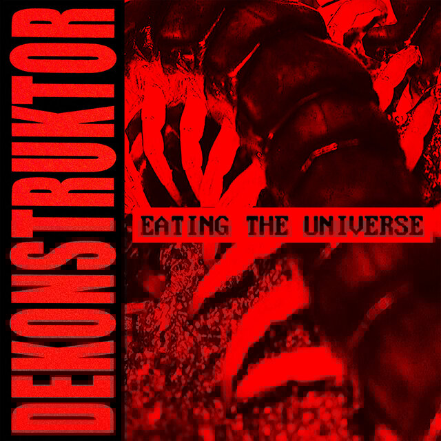 Eating the Universe