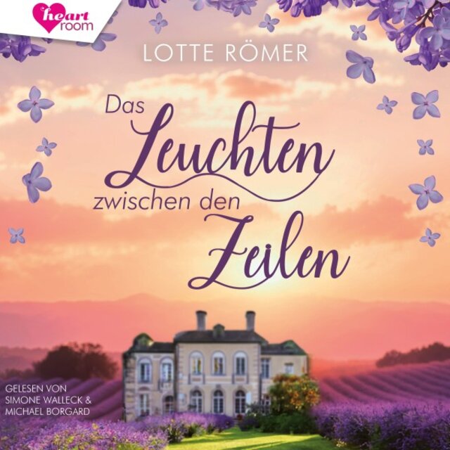 Das Leuchten zwischen den Zeilen (Das kleine Bücherhotel 1)