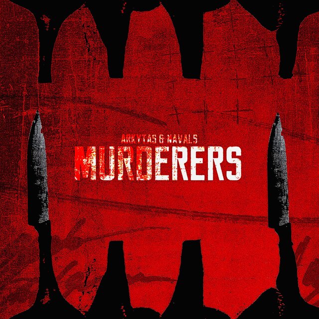Murderers