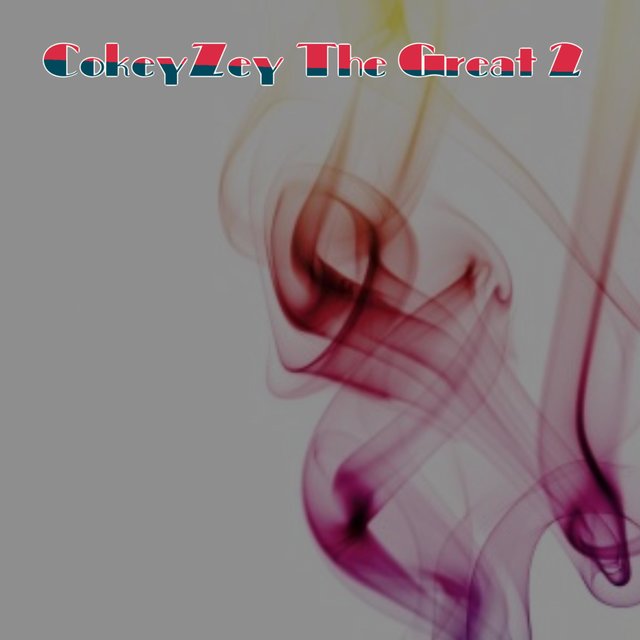 Cokeyzey the Great 2
