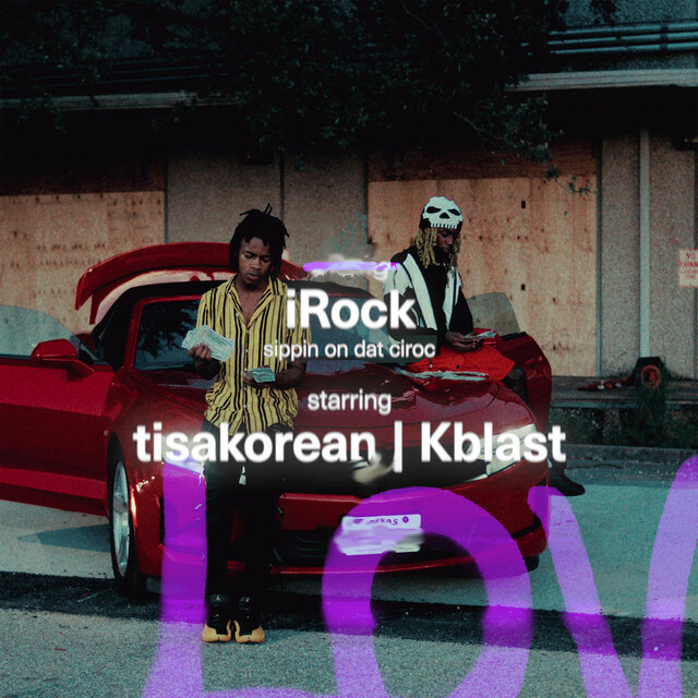 iRock (Sippin On Dat Ciroc)