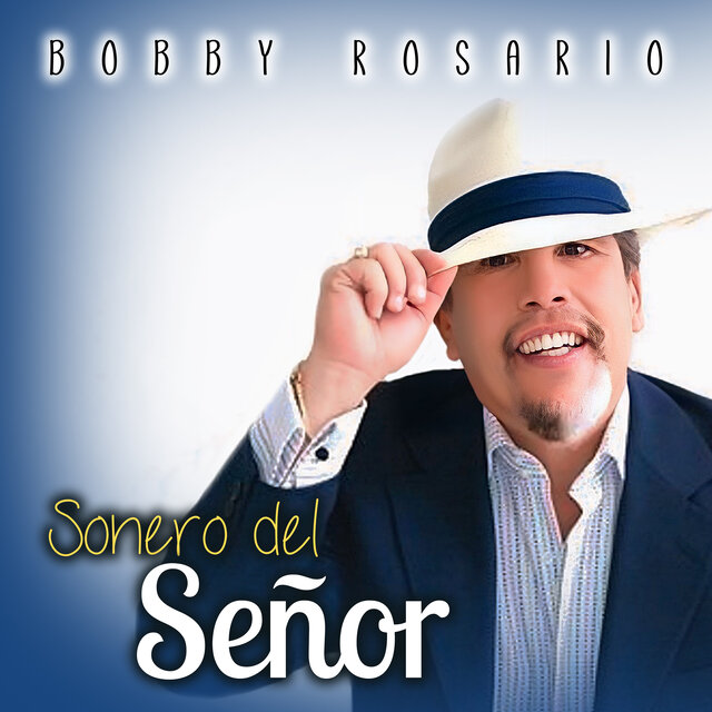 Sonero del Señor