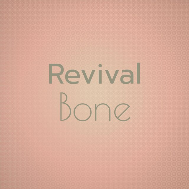 Revival Bone