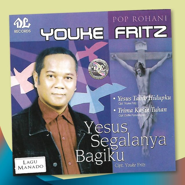 Yesus Segalanya Bagiku