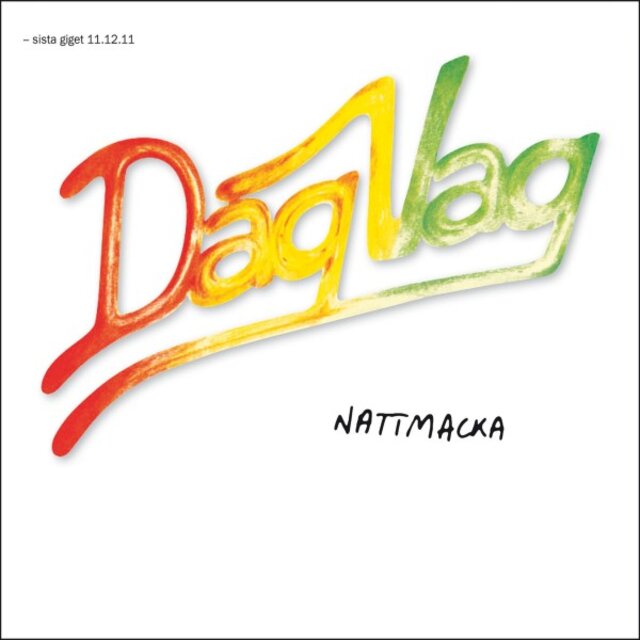 Nattmacka (Sista Giget 11.12.11) [Live]