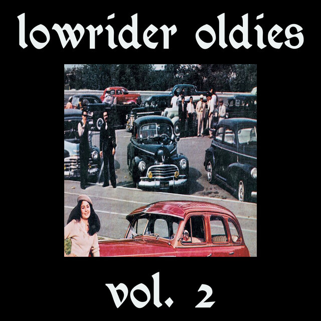 Lowrider Oldies, Vol. 2 (Edited Version)