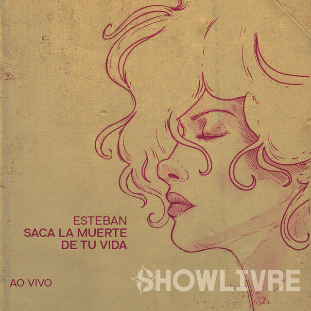 Esteban Tavares no Showlivre Vol. 3 (Ao Vivo)