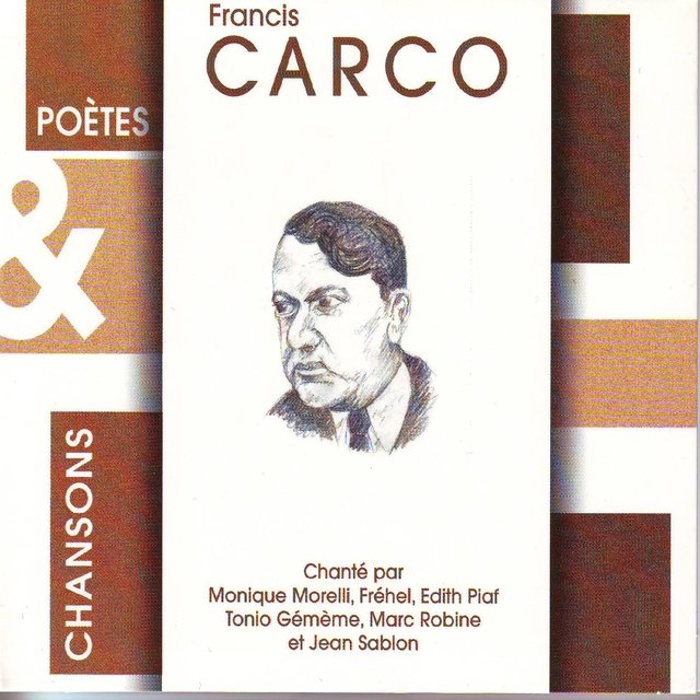 Poetes & chansons - francis carco