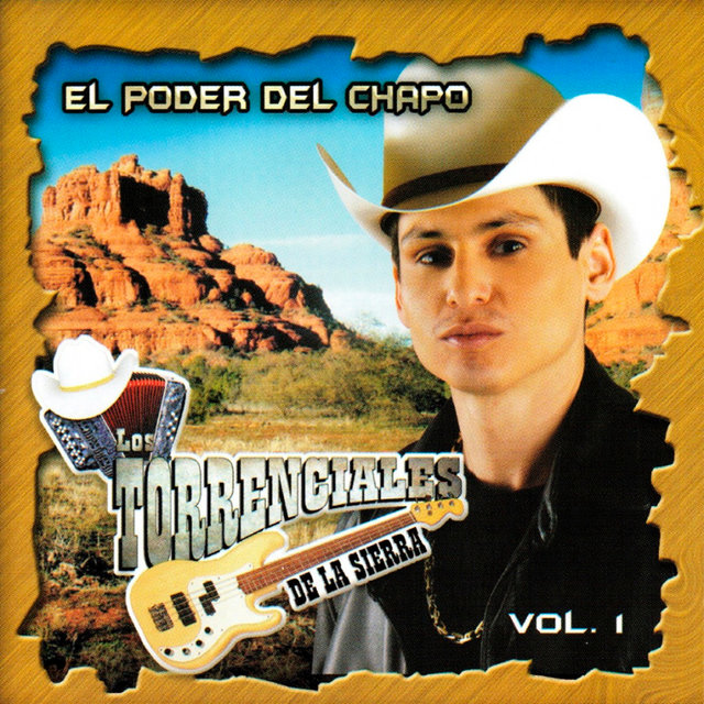 El Poder Del Chapo Vol. 1