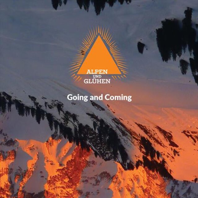 Cover art for album Going and Coming by Alpen und Glühen