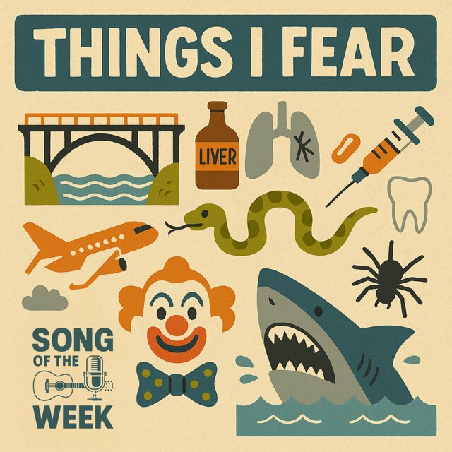 Things I Fear