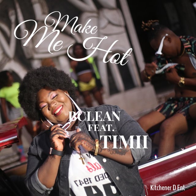 Make Me Hot (feat. Timii)