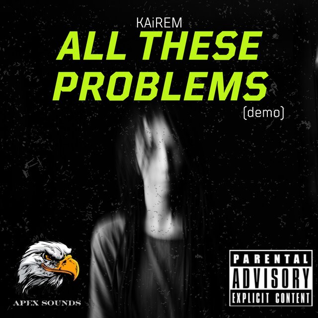 ALL THESE PROBLEMS (feat. KAiREM) [demo]