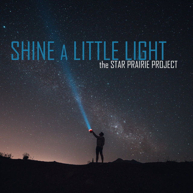 Shine a Little Light