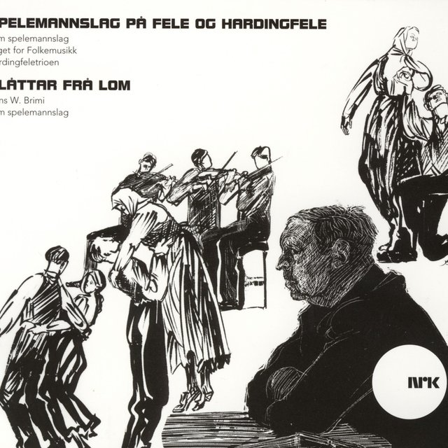 Norsk Folkemusikk: Spelemannslag / Slåttar Frå Lom